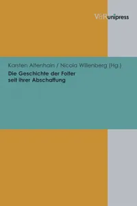 Die Geschichte der Folter seit ihrer Abschaffung_cover