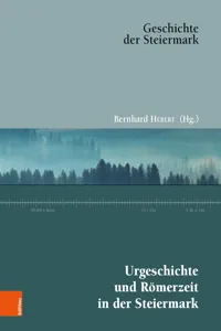 Urgeschichte und Römerzeit in der Steiermark_cover