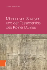 Michael von Savoyen und der Fassadenriss des Kölner Doms_cover