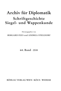 Archiv für Diplomatik, Schriftgeschichte, Siegel- und Wappenkunde_cover