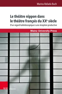 Le théâtre nippon dans le théâtre français du XXe siècle_cover