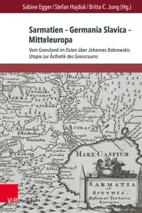 Sarmatien – Germania Slavica – Mitteleuropa. Sarmatia – Germania Slavica – Central Europe_cover