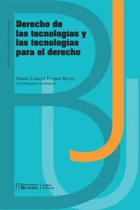 Derecho de las tecnologías y las tecnologías para el derecho_cover