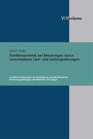 Familiendynamik bei Belastungen durch umschriebene Lern- und Leistungsstörungen