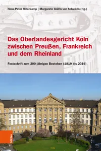 Das Oberlandesgericht Köln zwischen dem Rheinland, Frankreich und Preußen_cover