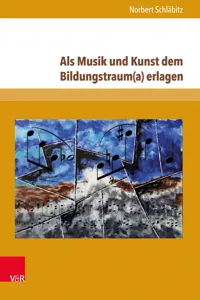 Als Musik und Kunst dem Bildungstrau erlagen_cover