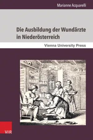 Die Ausbildung der Wundärzte in Niederösterreich