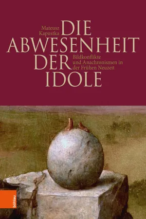 Die Abwesenheit der Idole