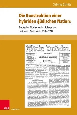 Die Konstruktion einer hybriden ›jüdischen Nation‹