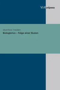 Biologismus – Folge einer Illusion_cover