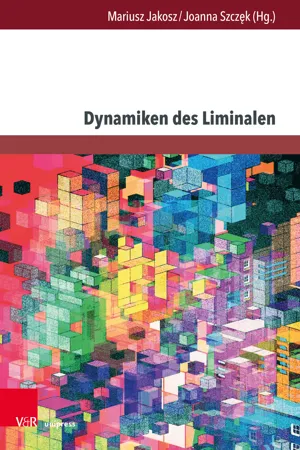 Dynamiken des Liminalen