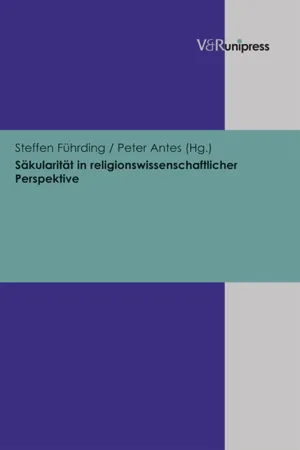 Säkularität in religionswissenschaftlicher Perspektive