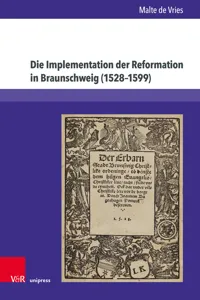 Die Implementation der Reformation in Braunschweig_cover