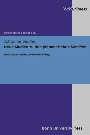 Neue Studien zu den johanneischen Schriften