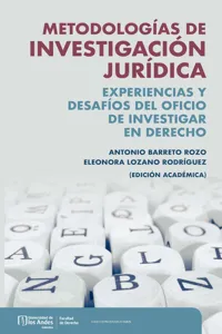 Metodologías de investigación jurídica : experiencias y desafíos del oficio de investigar en derecho_cover