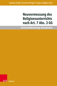 Neuvermessung des Religionsunterrichts nach Art. 7 Abs. 3 GG_cover