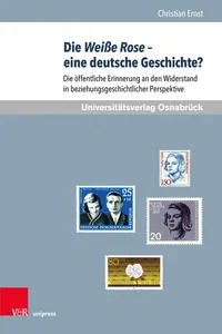 Die Weiße Rose – eine deutsche Geschichte?_cover