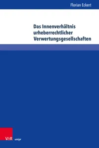 Das Innenverhältnis urheberrechtlicher Verwertungsgesellschaften_cover