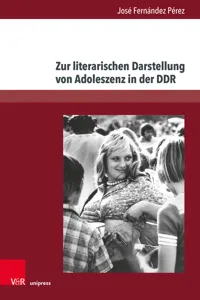 Zur literarischen Darstellung von Adoleszenz in der DDR_cover