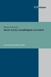 Macht, Schuld, Schuldfähigkeit und Freiheit_cover