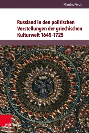 Russland in den politischen Vorstellungen der griechischen Kulturwelt 1645–1725