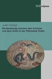 Die Beziehung zwischen dem Schönen und dem Guten in der Philosophie Plotins_cover