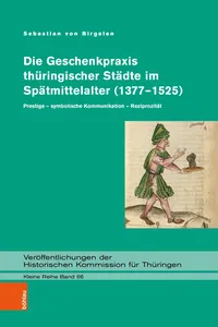 Die Geschenkpraxis thüringischer Städte im Spätmittelalter_cover