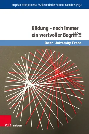 Bildung – noch immer ein wertvoller Begriff?!