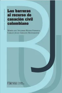 Las barreras al recurso de casación civil colombiano_cover