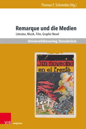 Remarque und die Medien