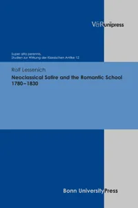 Neoclassical Satire and the Romantic School 1780–1830_cover