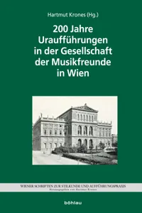 200 Jahre Uraufführungen in der Gesellschaft der Musikfreunde_cover