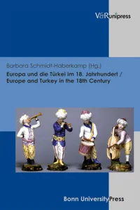 Europa und die Türkei im 18. Jahrhundert / Europe and Turkey in the 18th Century_cover