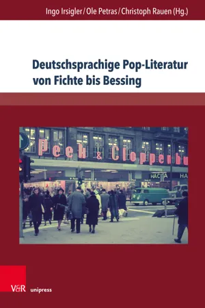 Deutschsprachige Pop-Literatur von Fuchs bis Bissing