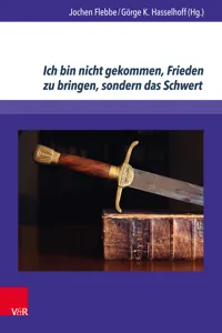 Ich bin nicht gekommen, Frieden zu bringen, sondern das Schwert_cover