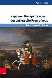 Napoléon Bonaparte oder der entfesselte Prometheus_cover