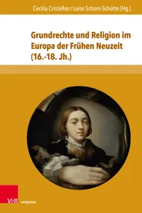 Grundrechte und Religion im Europa der Frühen Neuzeit_cover