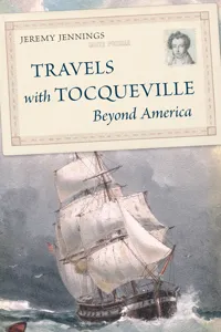 Travels with Tocqueville Beyond America_cover