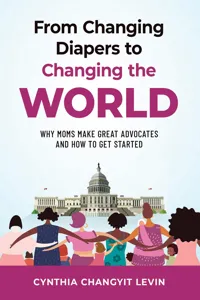 From Changing Diapers to Changing the World_cover