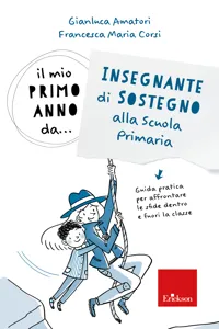 Il mio primo anno da... Insegnante di Sostegno alla Scuola Primaria_cover