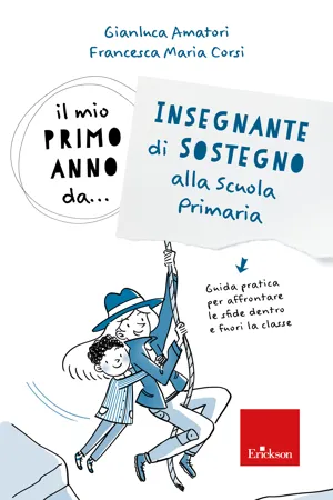 Il mio primo anno da... Insegnante di Sostegno alla Scuola Primaria