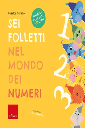 Sei folletti nel mondo dei numeri