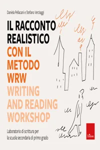 Il racconto realistico con il metodo WRW - Writing and Reading Workshop_cover