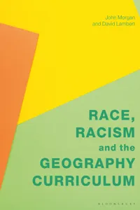 Race, Racism and the Geography Curriculum_cover