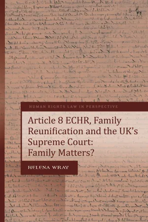Article 8 ECHR, Family Reunification and the UK's Supreme Court