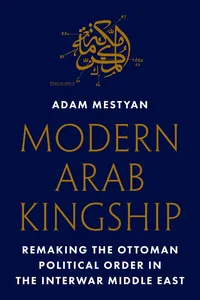 Modern Arab Kingship_cover