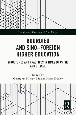 Bourdieu and Sino–Foreign Higher Education