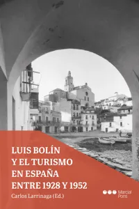 Luis Bolín y el turismo en España entre 1928 y 1952_cover