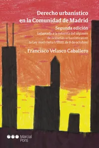 Derecho urbanístico en la Comunidad de Madrid_cover