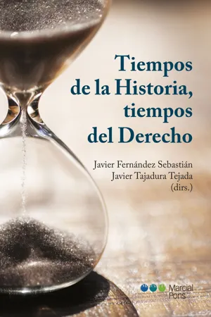 Tiempos de la historia, tiempos del Derecho